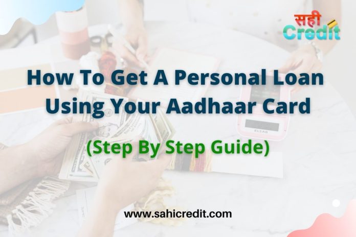 Personal Loan Using Aadhaar Card